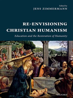 cover image of Re-Envisioning Christian Humanism